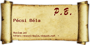 Pécsi Béla névjegykártya